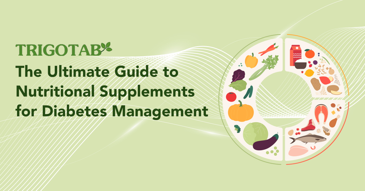 The Ultimate Guide to Nutritional Supplements for Diabetes Management
